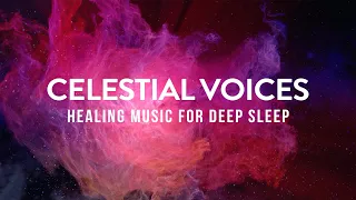 Celestial Voices | 9 Hours | Peaceful Ambient Music for Deep Rejuvenating Sleep | Black Screen