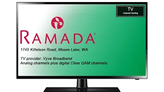 TV Channel Surfing: Ramada Inn, Moses Lake, WA