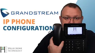Grandstream IP Phone Configuration