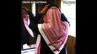 Omar Souleyman - Mendel [I Don't Know]