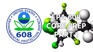EPA 608 Core Prep - Part 1
