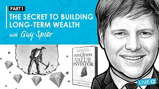 The Secret To Building Long-Term Wealth w/ Guy Spier Part 1 (RWH009)