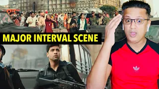 MAJOR Movie Reaction | Interval Scene | Terrorists Attacks Taj Palace Hotel | Telugu Movie | EP 3