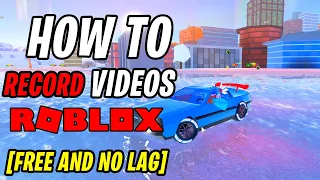 HOW TO RECORD ROBLOX VIDEOS IN 1080p HD 60 FPS NO LAG FOR FREE