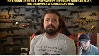 Brandon Herrera: The Worst Internet Gun Fails #10 - The Darwin Awards Reaction