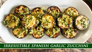 Spanish Garlic Zucchini | A Dish you Won´t be Able to Resist