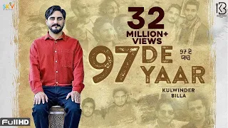 97 De Yaar (OFFICIAL VIDEO) | Kulwinder Billa | The Boss | Latest Punjabi songs 2020