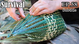 Survival Skills Challenge - Wilderness Alone In Rainforest | EP.58 -Handmade Bamboo Basket