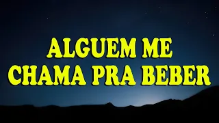 (Letra/lyrics) Hugo e Guilherme - Alguém Me Chama Pra Beber - DVD Próximo Passo / Lyrics De Músicas