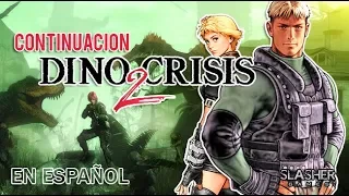 DYLAN DE DINO CRISIS 2 SIGUE CON VIDA ¿CONTINUARÁ LA SAGA DINO CRISIS?