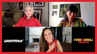 Fireside Fire Drill with Jane Fonda, Alice Braga, and Tica Minami