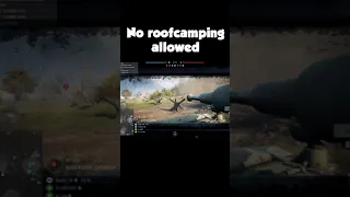 No Roof Camping Allowed - Battlefield 5