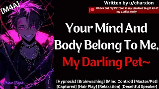 [M4A] Yandere Capturer Makes You His Pet~ [Hypnosis] [Mind Break] [Captured] [Deceitful Speaker]