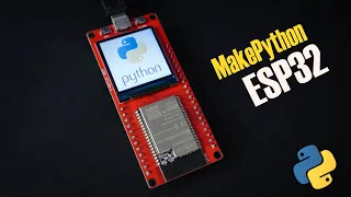 MakePython ESP32 board