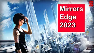 Mirrors edge is still a good Game in 2023