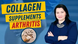 Collagen Supplements for Arthritis