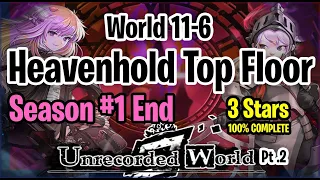 World 11-6 Unrecorded World Pt 2 : Heavenhold Top Floor (3 Stars)_ S1 END - Guardian Tales