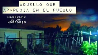 AQUELLO QUE SALÍA POR LAS NOCHES | HISTORIAS DE TERROR