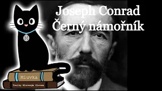Joseph Conrad - Černý námořník (Povídka) (Dobrodružný) (Mluvené slovo CZ)