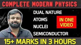 Complete Modern Physics in One Video I 15+ Marks in One Video CBSE Boards 2024 Class 12 Physics