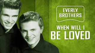 Everly Brothers • When Will I Be Loved • 1960 [HD]