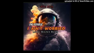 I Ain't Worried (Local bounce Remix 2023) CRVSH REMIX