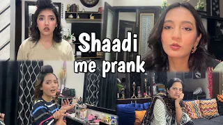Shaadi me sabkey sath prank | Phir say shaadi ke events shuru hogye  | Rabia Faisal | Sistrology