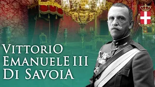 I Savoia: Re Vittorio Emanuele III