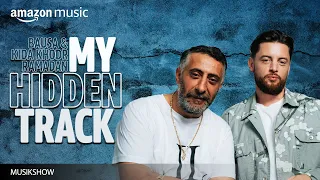 Bausa & Kida Khodr Ramadan | My Hidden Track | Amazon Music