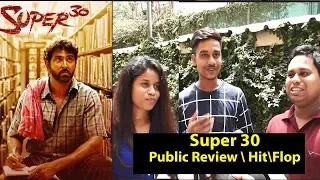 Super 30 First Day First Show | Public Review | Hrithik Roshan, Mrunal Thakur