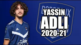 Yassin Adli - Skills & Goals - 2020/2021