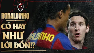 Như Lời Đồn? : Ronaldinho Chơi Bóng Khủng Như Thế Nào  | DaFootball