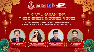 Virtual Quarantine Miss Chinese Indonesia 2022 Hari Ke - I