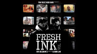 DJ Dark & NK - Fresh Ink Volume 1 - 100% Belgian MC's [Mixtape]