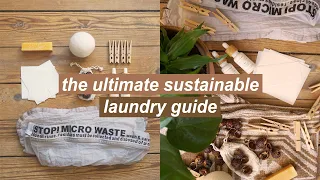 SUSTAINABLE LAUNDRY // zero waste recommendations and tips