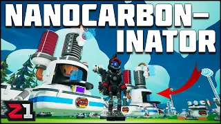 Automated Nanocarbon Alloy ! Part 1 Astroneer Automation Update 2 | Z1 Gaming