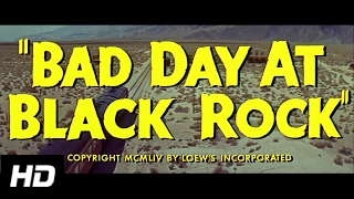 BAD DAY AT BLACK ROCK - (1955) HD Trailer