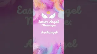 Easter Angel Message: Archangel Michael Has An Urgent Message For You! #Shorts