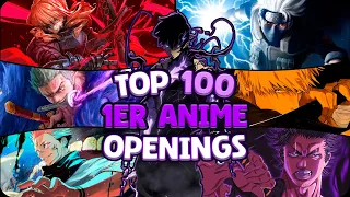 TOP 100 MEJORES PRIMER OPENINGS DE ANIME