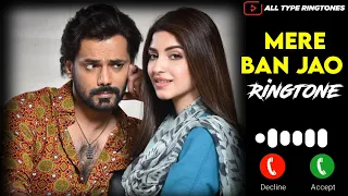 Mere ban jao drama ost (RINGTONE) #arydigital #geoentertainment Mp3 bgm music