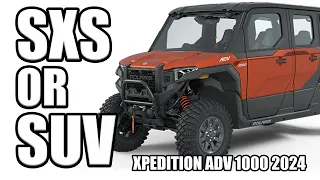 Polaris Xpedition ADV - SXS or UTV?