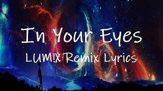Robin Schulz - In Your Eyes (LUM!X Remix) [Lyrics] ft. Alida | i can see the fire in your eyes
