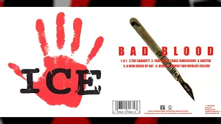 ICE "Bad Blood" [Full Album]