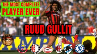 Ruud Gullit: The Most Complete Player EVER
