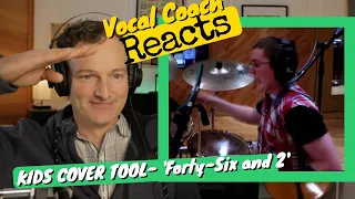 Vocal Coach REACTS - TOOL 'Forty-six and 2' ( Kids Cover O'Keefe Music Foundation)