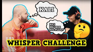 Whisper Challenge + PRANK VLLAUN TEM!!