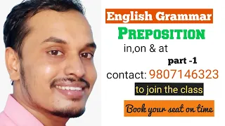 Preposition- part-1 || In,on & at || location || Shyam Bikesh sir