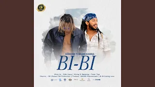 Bi Bi feat. Gildo Kassa