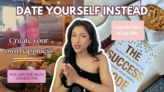 BEGINNER'S GUIDE TO SOLO DATING | Build Self-Confidence, Self Love, Romanticize Life