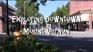 Exploring Downtown Mount Vernon